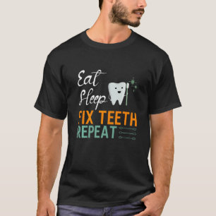 Camiseta Coma Sleep Fix Teeth Repete Dentista de Arte Denta