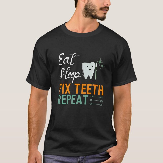 Camiseta Coma Sleep Fix Teeth Repete Dentista de Arte Denta (Frente)