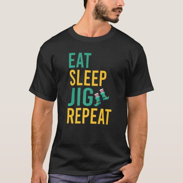 Camiseta Coma Sleep Jig Repete Dançar, Dançarino Irlandês (Frente)