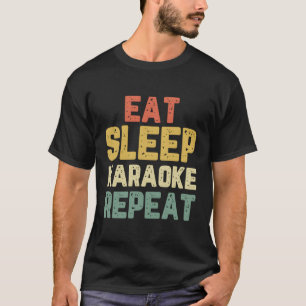 Camiseta Coma Sleep Karaoke Repete Cantor Funny Lover Gift