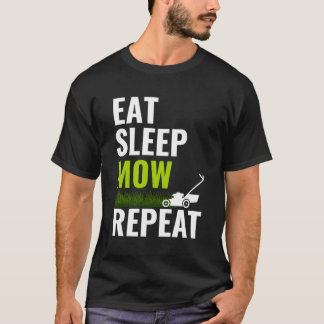 Camiseta Coma Sleep Mow Repete Shirt Landscaper Grass Cutti