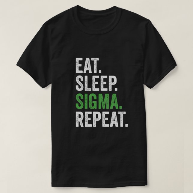 Camiseta Coma Sleep Sigma Repita Engraçado Gen Z Alpha Tren (Frente do Design)