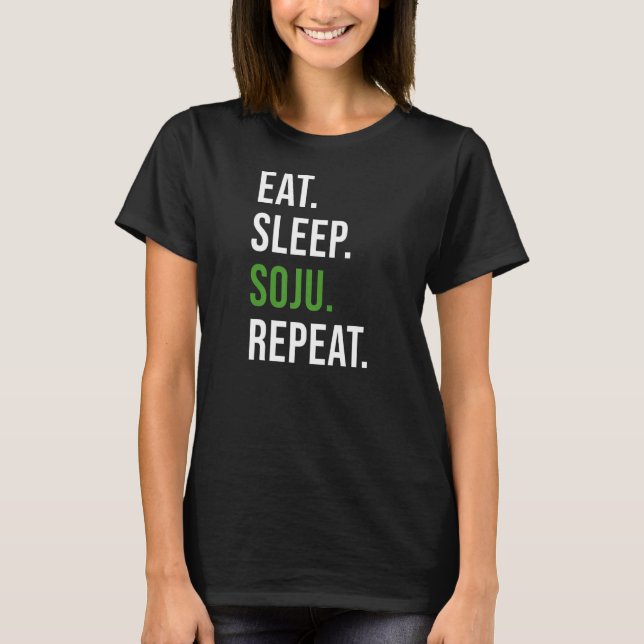 Camiseta Coma Sleep Soju Repete Bebida Coreana Álcool Corea (Frente)