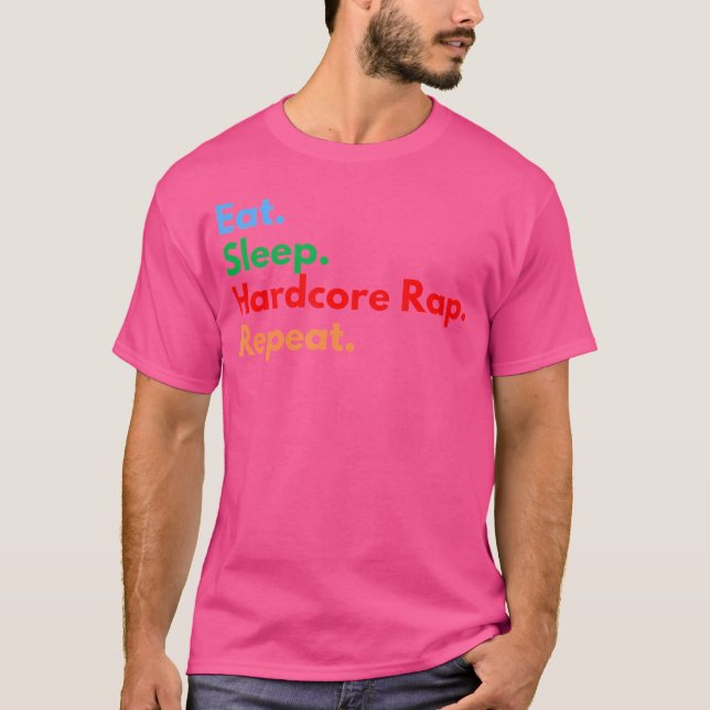 Camiseta Coma Sonhar Rap Hardcore Repita Para Amantes de Ra (Frente)