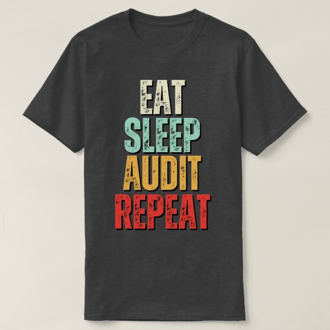 Camiseta Coma sono Auditoria Repetir Comer sono Auditoria R (Frente do Design)