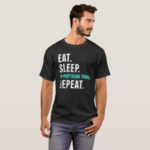 Camiseta Coma. Sono. Faça coisas do Mortician. Repita