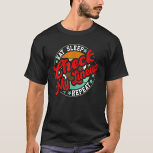 Camiseta Coma Sono Verificar Meu Lineup Repetir Fantasia Fu