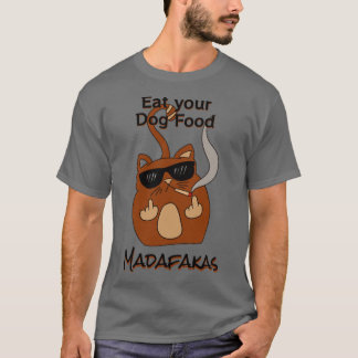 Camiseta Coma sua comida de cachorro Madaf4kas Catsondrugsc