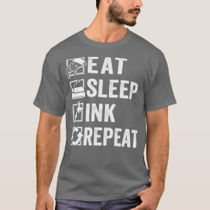Camiseta Coma tinta do sono repita tatuador tatuador