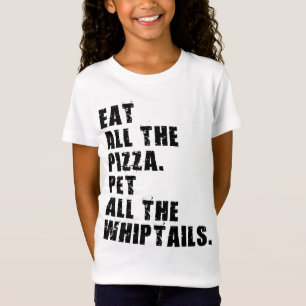 Camiseta Coma Todas As Pizza Pet Todos Os Whiptails