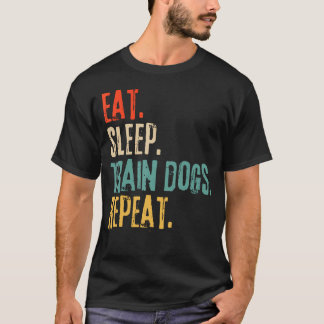Camiseta Coma Treinar Cães Repita Divertido