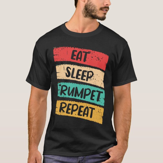 Camiseta Coma Trompete de Sono Repetir I Trompete (Frente)