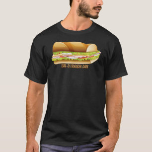 Camiseta Coma um dia de Hoagie, sanduíche submarino