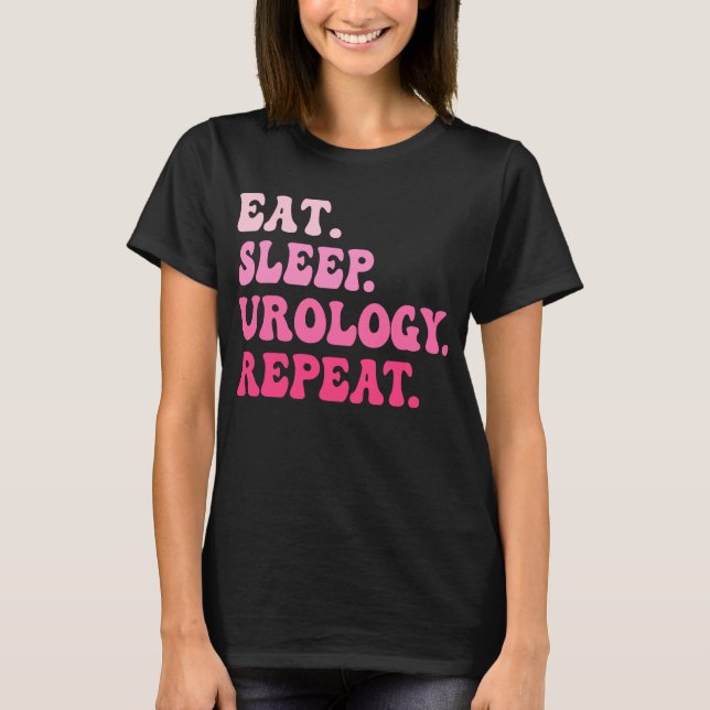 Camiseta Coma Urologia do Sono Repetir Enfermeira da Urolog (Frente)