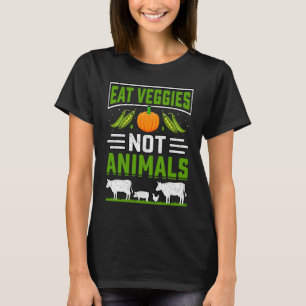 Camiseta Coma vegetais e não animais Vegan Vegan dizendo