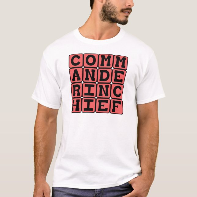 Camiseta Comandante em Chefe, Presidente (Frente)
