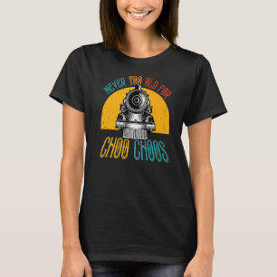 Camiseta Comboio Adulto Nunca Muito Velho Para Choo Retro L