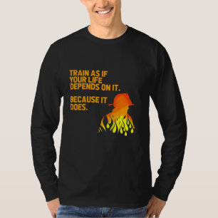 Camiseta Comboio Como Se A Sua Vida Dependesse Do Bombeiro