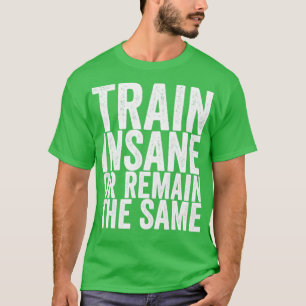 Camiseta Comboio Insano Ou Permanecer Igual