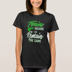 Camiseta Comboio Insano Ou Permanecer No Mesmo Treinador Pr