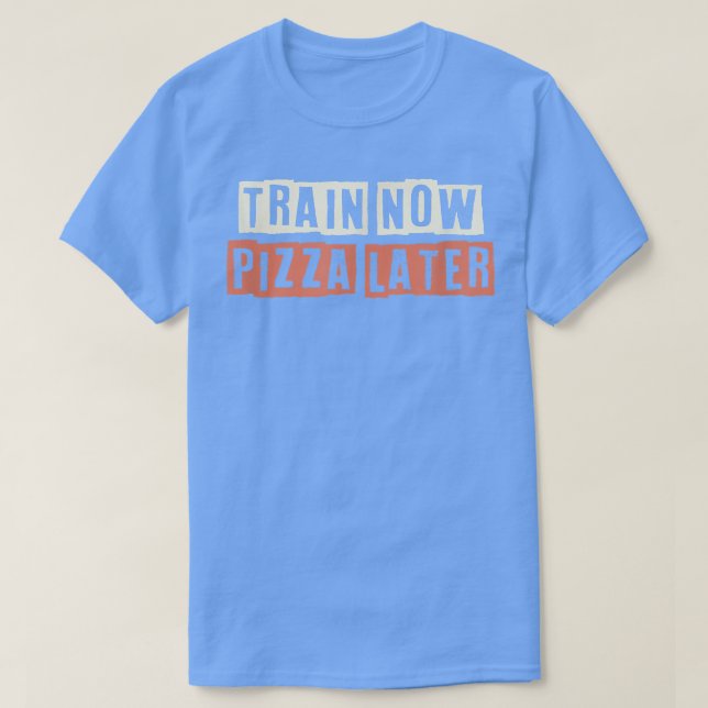 Camiseta Comboio Retro Agora Pizza Mais Tarde Engraçado Mãe (Frente do Design)
