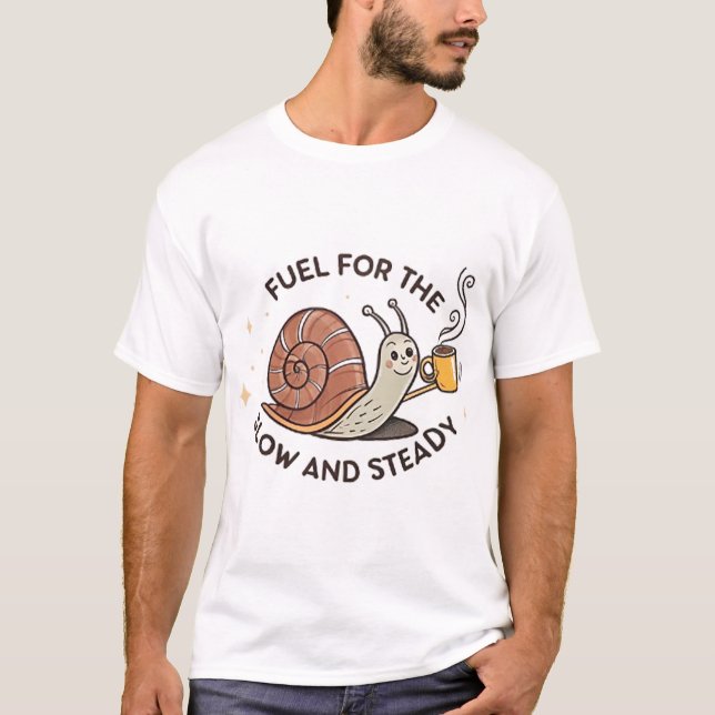 Camiseta Combustível para o lento e constante (Frente)