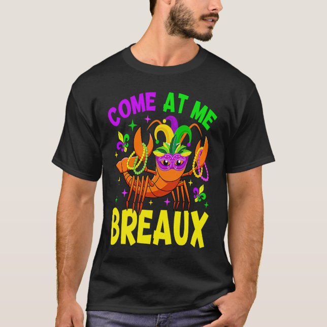 Camiseta Come At Me Breaux Crawfish Beads Mardi Gras Kids T (Frente)