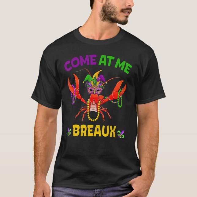 Camiseta Come At Me Breaux Crawfish Mardi Gras Outfit Kid M (Frente)