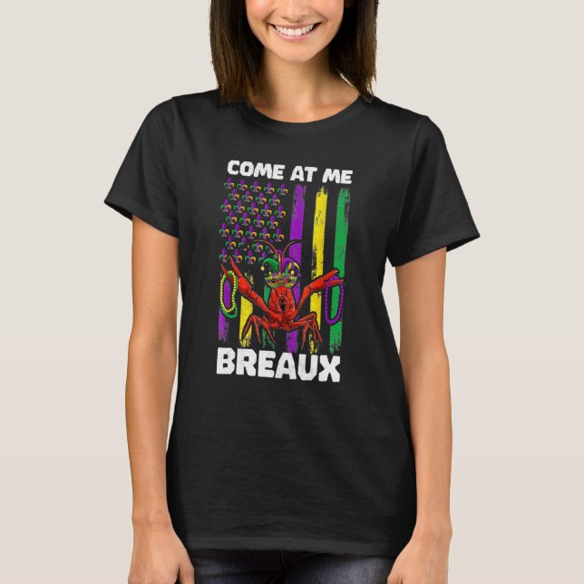 Camiseta Come At Me Breaux Crawfish Mardi Gras Shirt, Kid M (Frente)