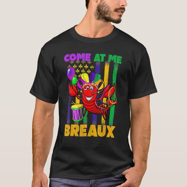 Camiseta Come At Me Breaux Crawfish US Flag Mardi Gras Carn (Frente)