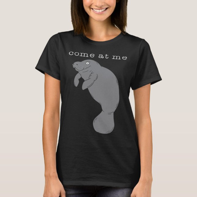 Camiseta Come At Me Sea Cow Cute (Frente)