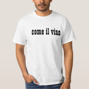 Camiseta come il vino