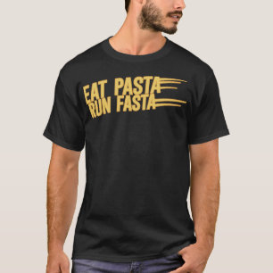 Camiseta Come Pasta Run Fasta