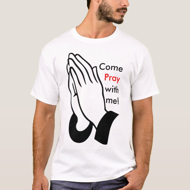 Camiseta Come Pray with me! (Frente)