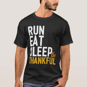 Camiseta Come Run Nap Be Graças Runner