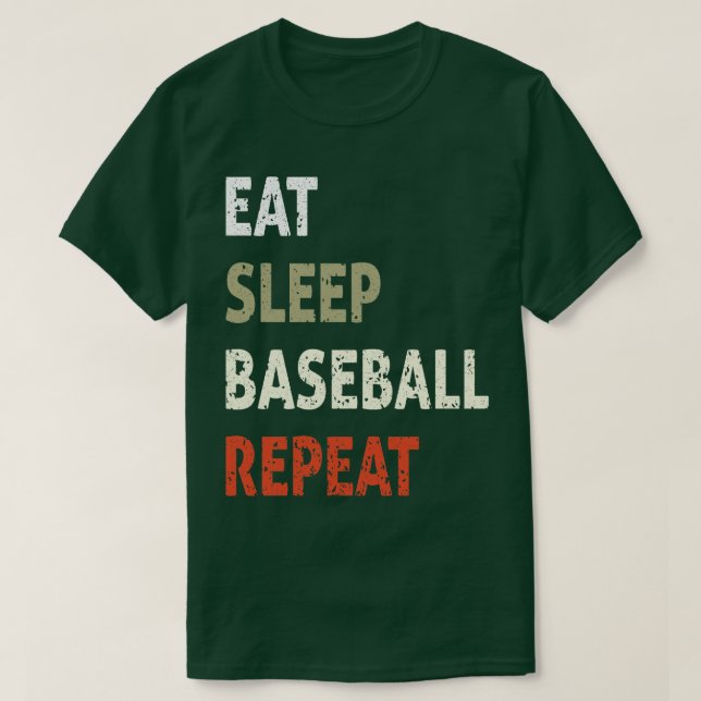 Camiseta Come Sleep Baseball Repete Tee Engraçado pelo Amor (Frente do Design)