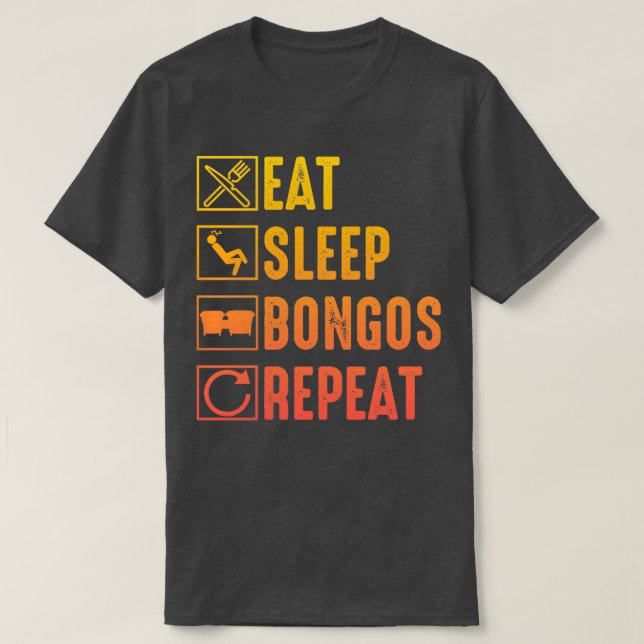 Camiseta Come Sleep Bongos Repete Funny Bongo Drummer 7 (Frente do Design)