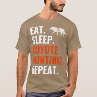 Camiseta Come Sleep Caça Coyote Repete Caça Funny Yote