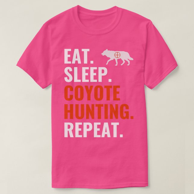 Camiseta Come Sleep Caça Coyote Repete Caça Funny Yote (Frente do Design)