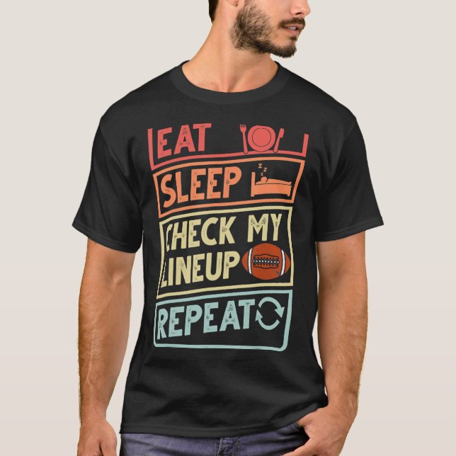 Camiseta Come Sleep Check My Lineup Repete Retro Fantasy Fo (Frente)