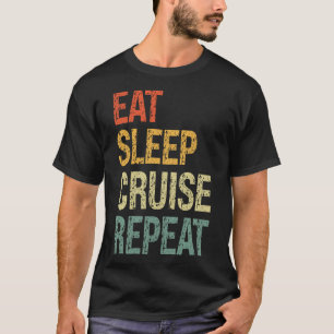 Camiseta Come Sleep Cruise Repete Família Casal Beach Holid