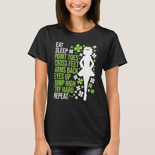Camiseta Come Sleep Irish Dance Dancer Irlandês Ceili Reel  (Frente)