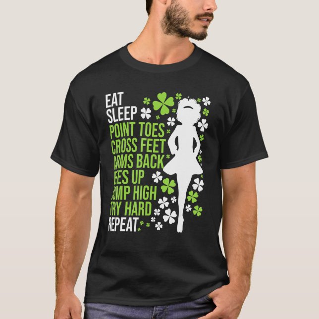 Camiseta Come Sleep Irish Dance Dancer Irlandês Ceili Reel  (Frente)