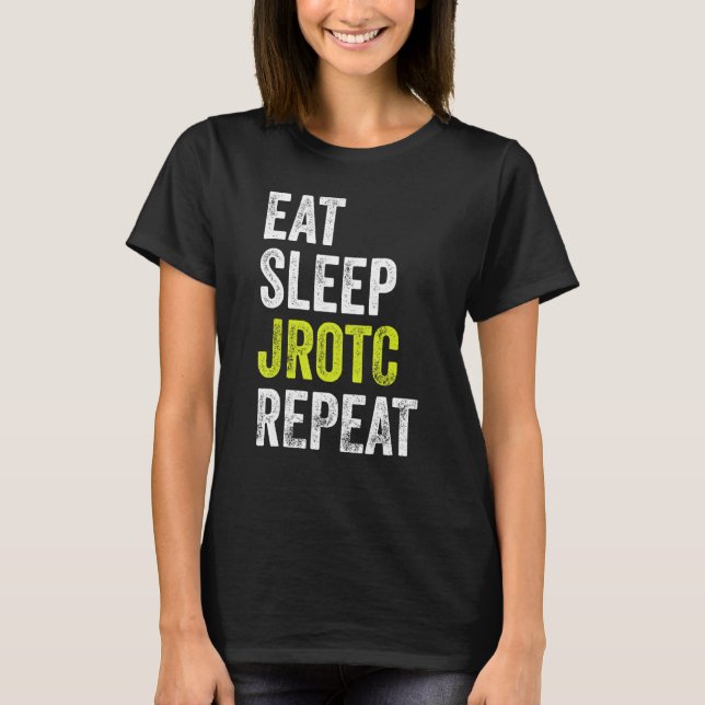 Camiseta Come Sleep JROTC Repete US Junior ROTC (Frente)