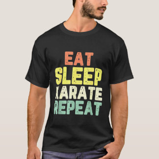 Camiseta Come Sleep Karate Repetir Retrô Legal Engraçado