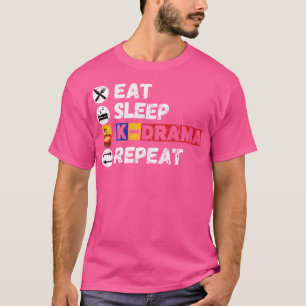 Camiseta Come Sleep KDrama Repete 8