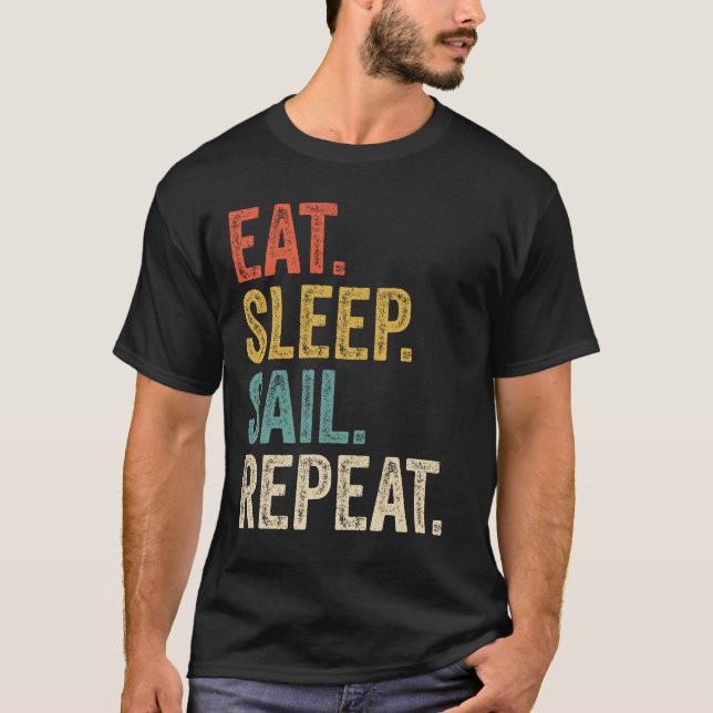 Camiseta Come Sleep Sail Repete Funny Sailboat (Frente)