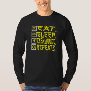 Camiseta Come Sleep Taekwondo Repete Taekwondo