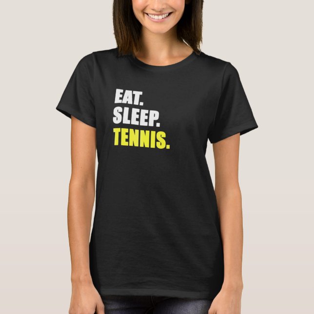 Camiseta Come Sleep Tênis I Love Tênis (Frente)