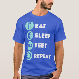 Camiseta Come Sleep Yeet Repete Basball Funny Slang Tshir